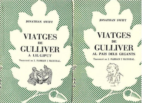 VIATGES DE GULLIVER 2 Volums: A LIL.LIPUT / AL PAIS DELS GEGANTS