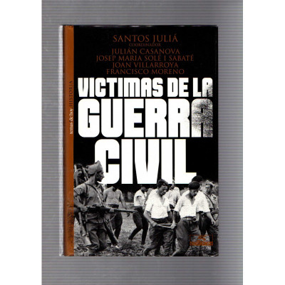 Víctimas de la Guerra Civil / Santos Juliá