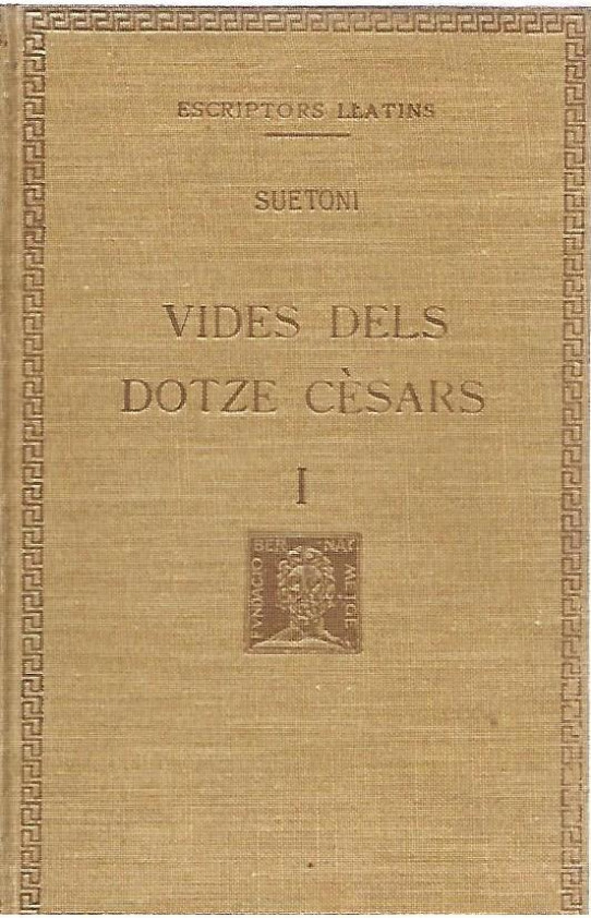 VIDA DELS DOTZE CESARS  (Suetoni) 5 Volums. Obra Completa.