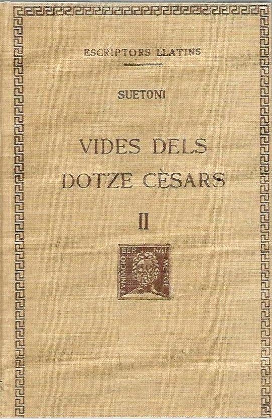 VIDA DELS DOTZE CESARS.Volum II  (Suetoni sobre August)