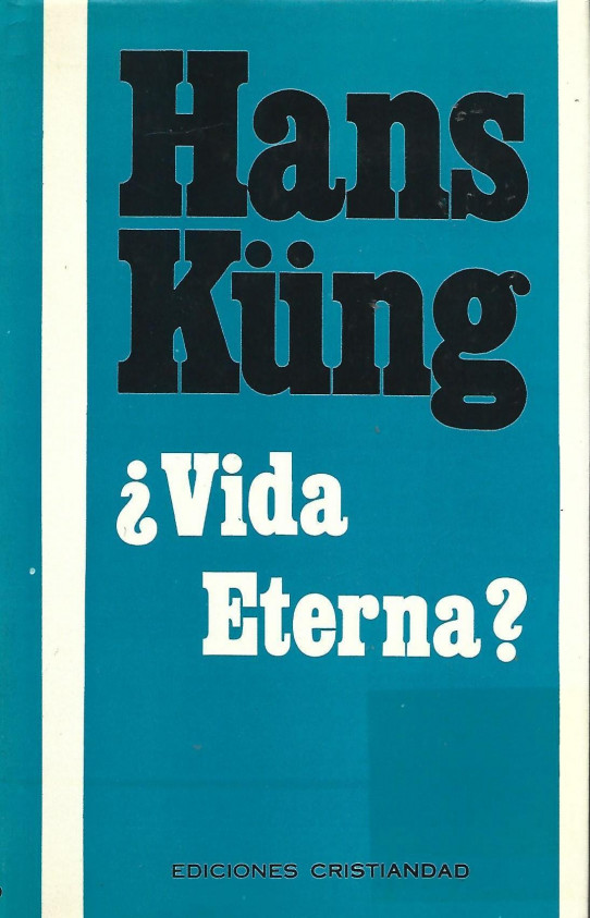 ¿VIDA ETERNA? RESPUESTA AL GRAN INTERROGANTE DE LA VIDA HUMANA