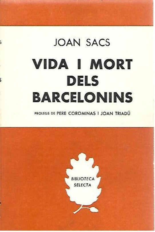 VIDA I MORT DELS BARCELONINS
