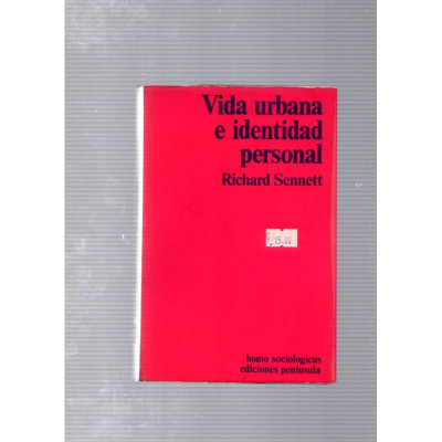 Vida urbana e identidad personal / Richard Sennett