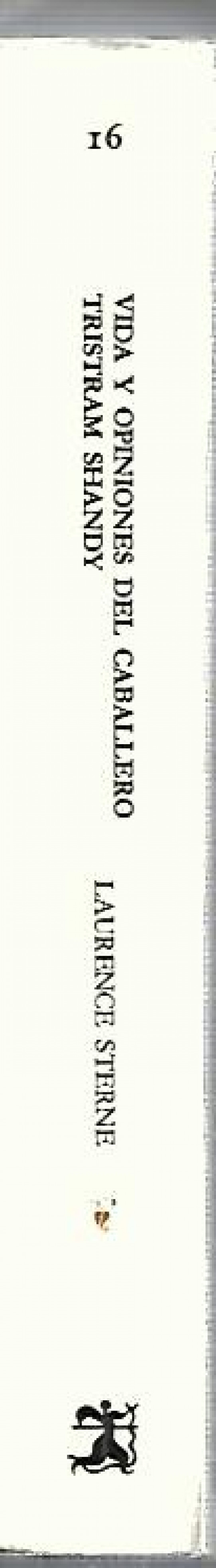 VIDA Y OPINIONES DEL CABALLERO TRISTAM SHANDY