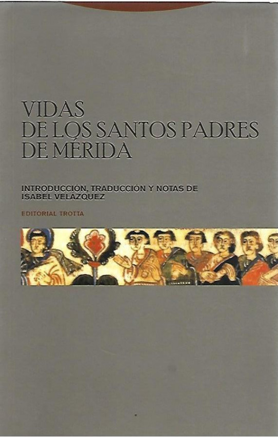 VIDAS DE LOS SANTOS PADRES DE MERIDA