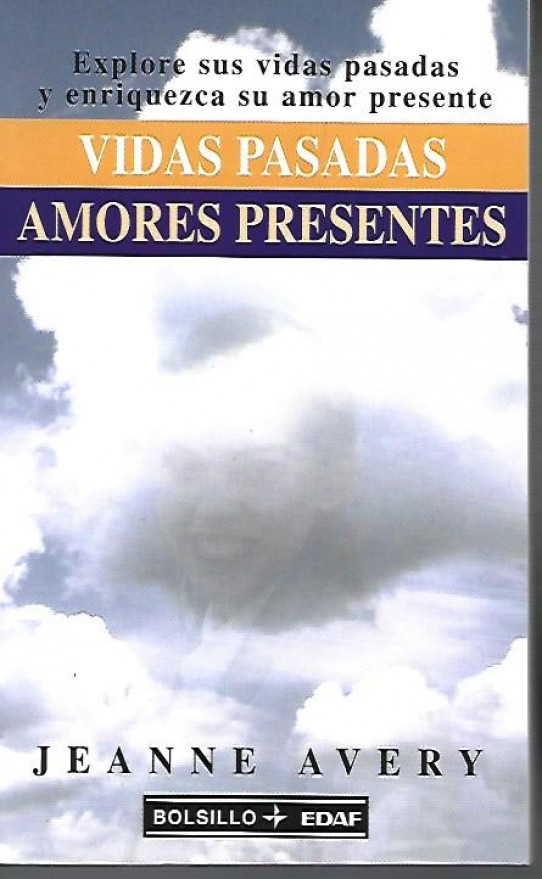 VIDAS PASADAS AMORES PRESENTES