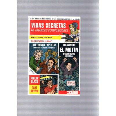 Vidas secretas de grandes compositores / Elizabeth Lunday