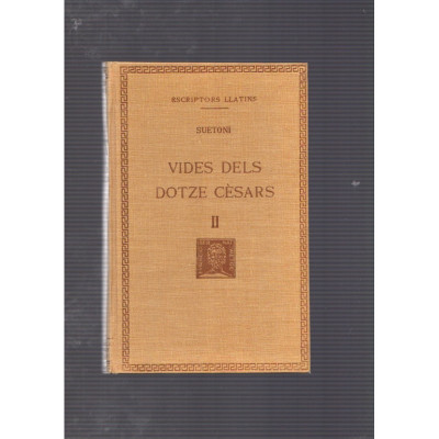 Vides dels dotze Cèsars II / Suetoni