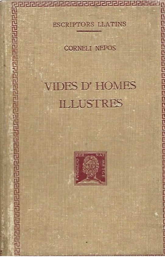 VIDES D'HOMES ILLUSTRES  (Corneli Nepos)