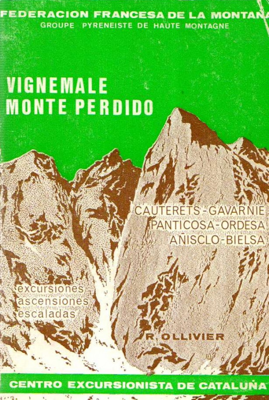 VIGNEMALE, MONTE PERDIDO