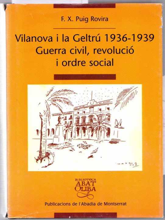 VILANOVA I LA GELTRÚ 1936-1939