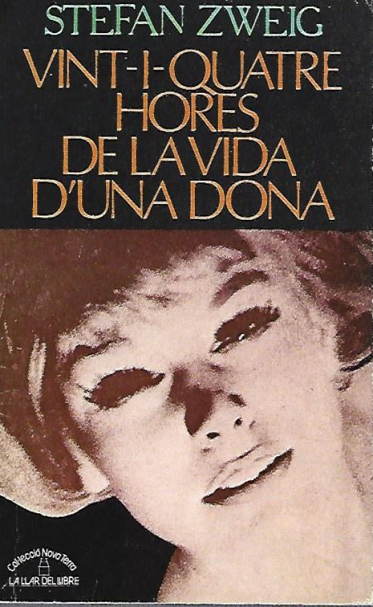 VINT-I-QUATRE HORES DE LA VIDA D'UNA DONA
