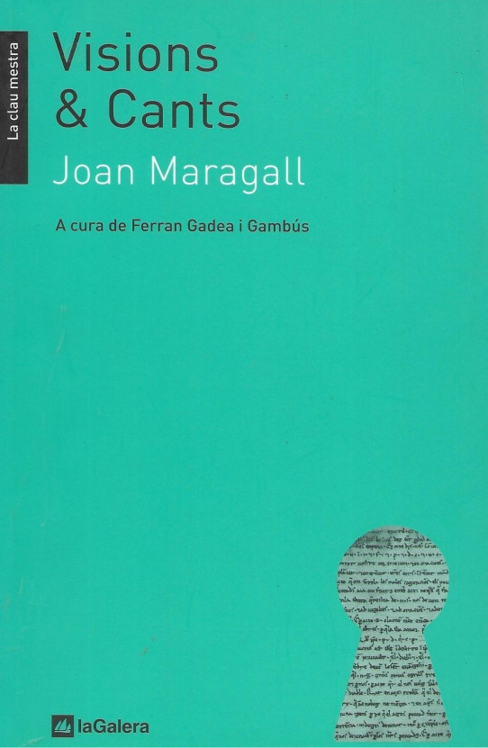 VISIONS & CANTS  (JOAN MARAGALL)