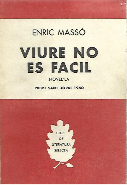 VIURE NO ES FACIL  (Novel.la)