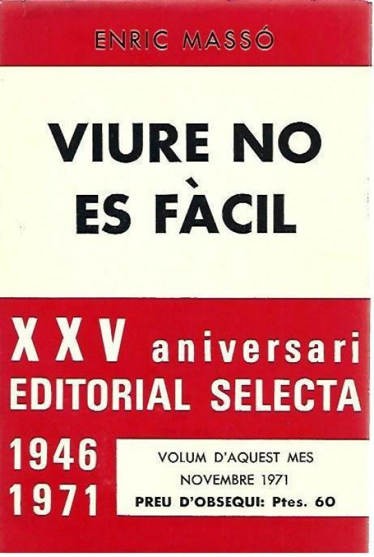 VIURE NO ES FACIL