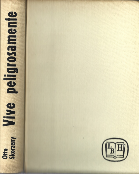 VIVE PELIGROSAMENTE