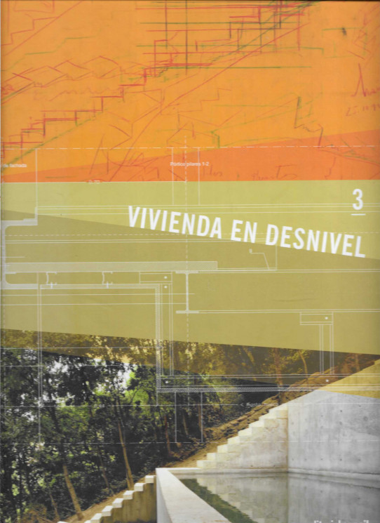 Vivienda en desnivel. 3.
