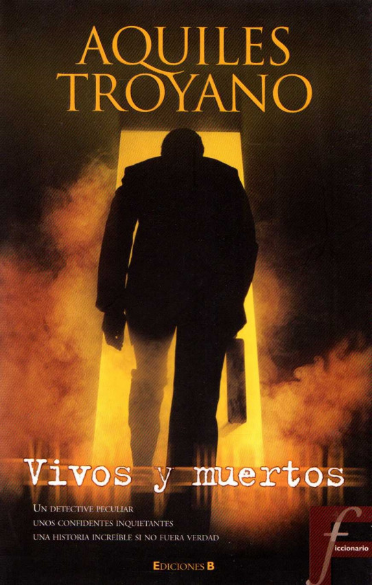 VIVOS Y MUERTOS