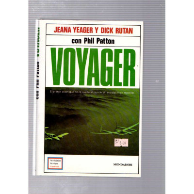 Voyager / Jeana Yeager · Dick Rutan