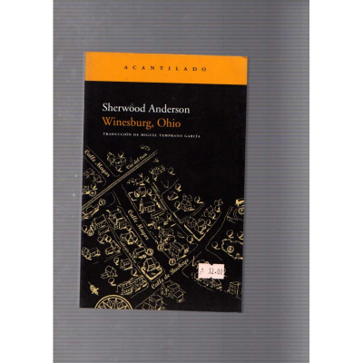 Winesburg, Ohio / Sherwood Anderson