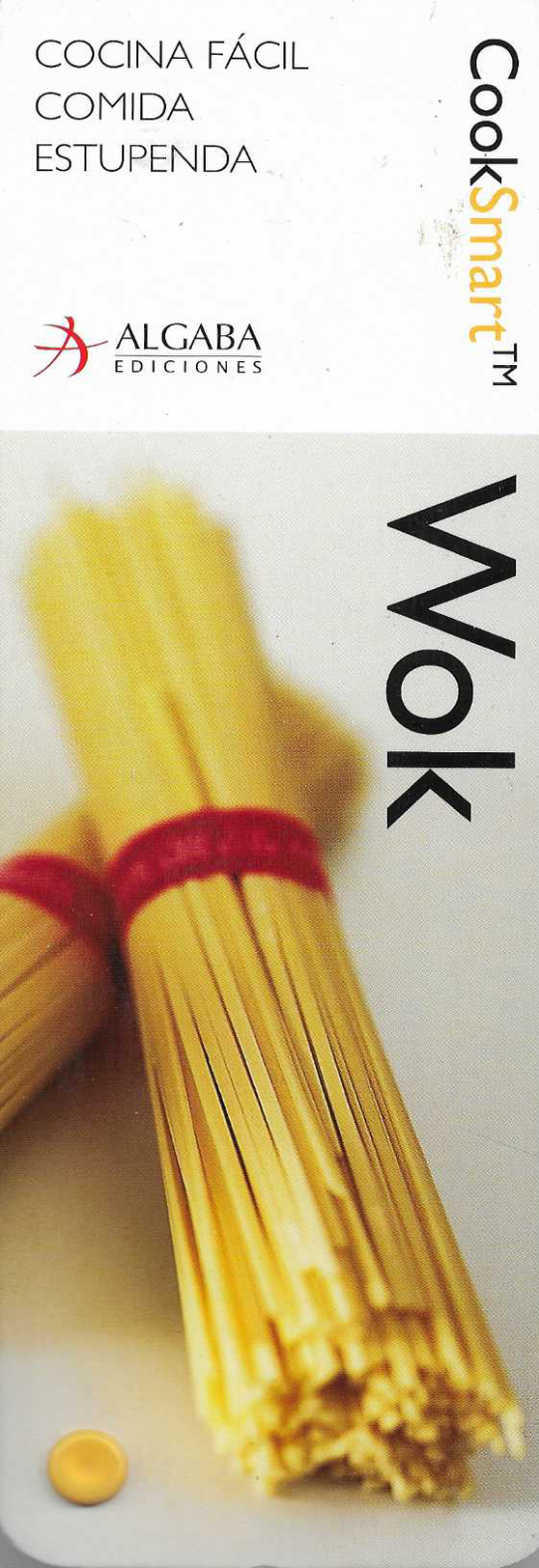 Wok. Cook Smart TM