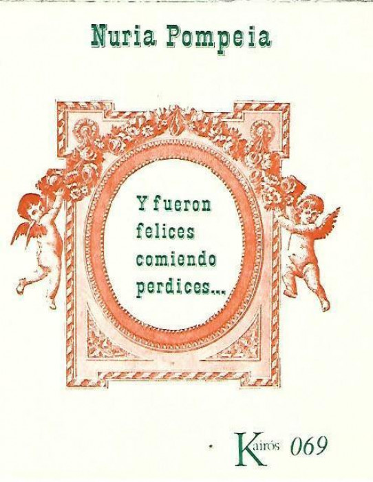 Y FUERON FELICES COMIENDO PERDICES