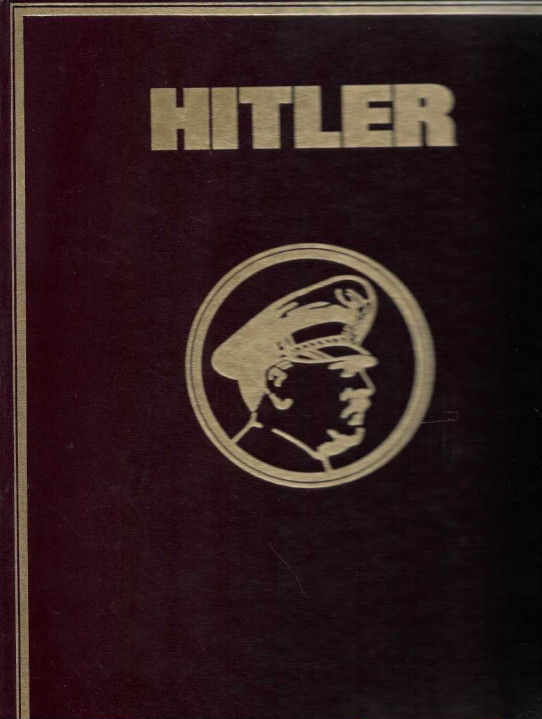 YO HITLER. La primera biografía fotográfica del líder del nazismo con documentos inéditos y fragmentos de sus obras. 2 volúmenes.