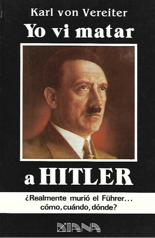 YO VI MATAR A HITLER