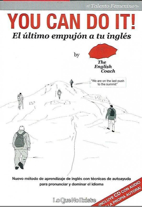 YOU CAN DO IT ! EL ULTIMO EMPUJON A TU INGLES