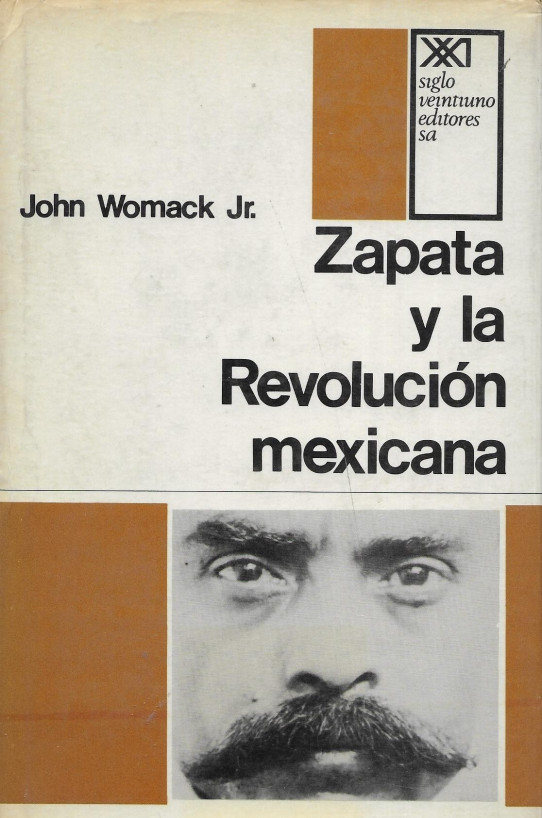 ZAPATA Y LA REVOLUCION MEXICANA