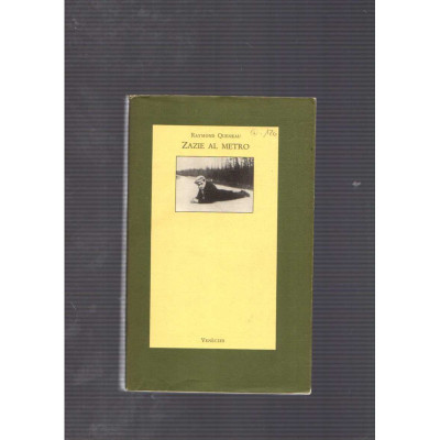 Zazie al metro / Raymond Queneau