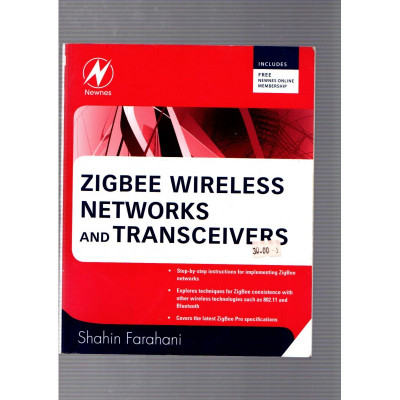 Zigbee wireless networks and transceivers / Shahin Farahani