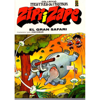 Zipi i Zape: El gran safari / José Escobar