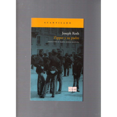 Zipper y su padre / Joseph Roth