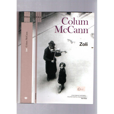 Zoli / Colum McCann